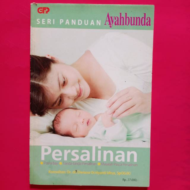 SERI PANDUAN AYAHBUNDA- PERSALINAN