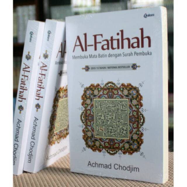 Al-Fatihah - Membuka Mata Batin dengan Surah Pembuka