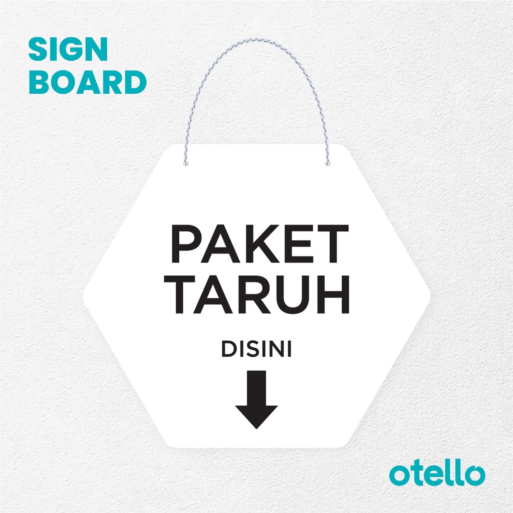 Otello Sign Paket Taruh Disini  Cetak Signage Board Acrylic Gantung Akrilik Rantai Petunjuk Toko Modern Minimalist Kafe Restoran Kantor Gedung Cafe