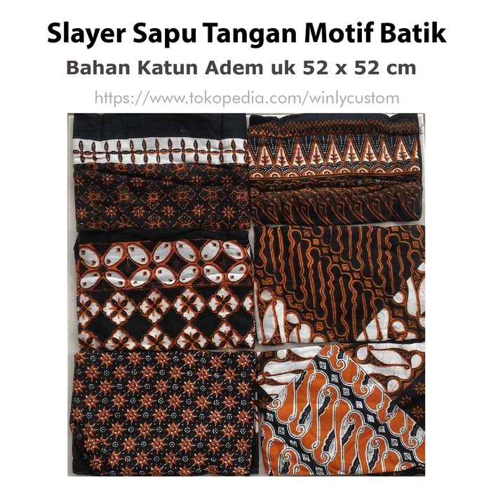 Slayer Sapu Tangan Motif Batik Uk 52 x 52 cm (Masker Motor) - hot item
