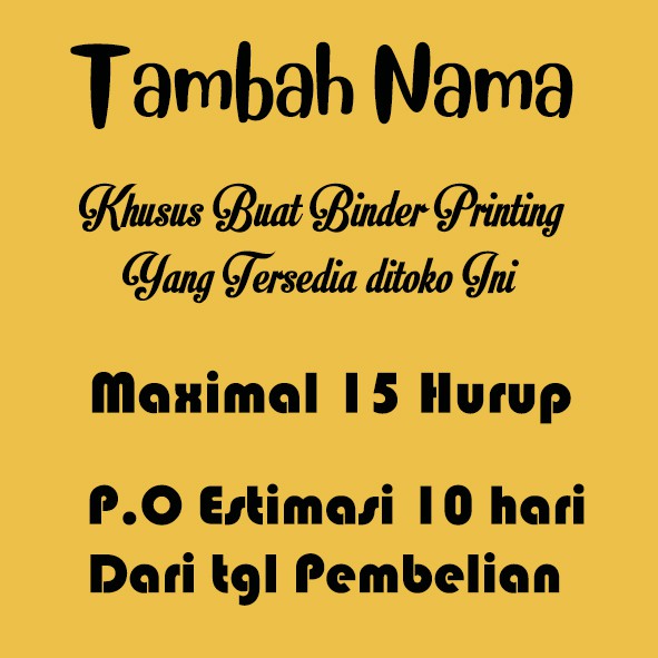 

Costum Tambah Nama Khusus Untuk Binder Printing