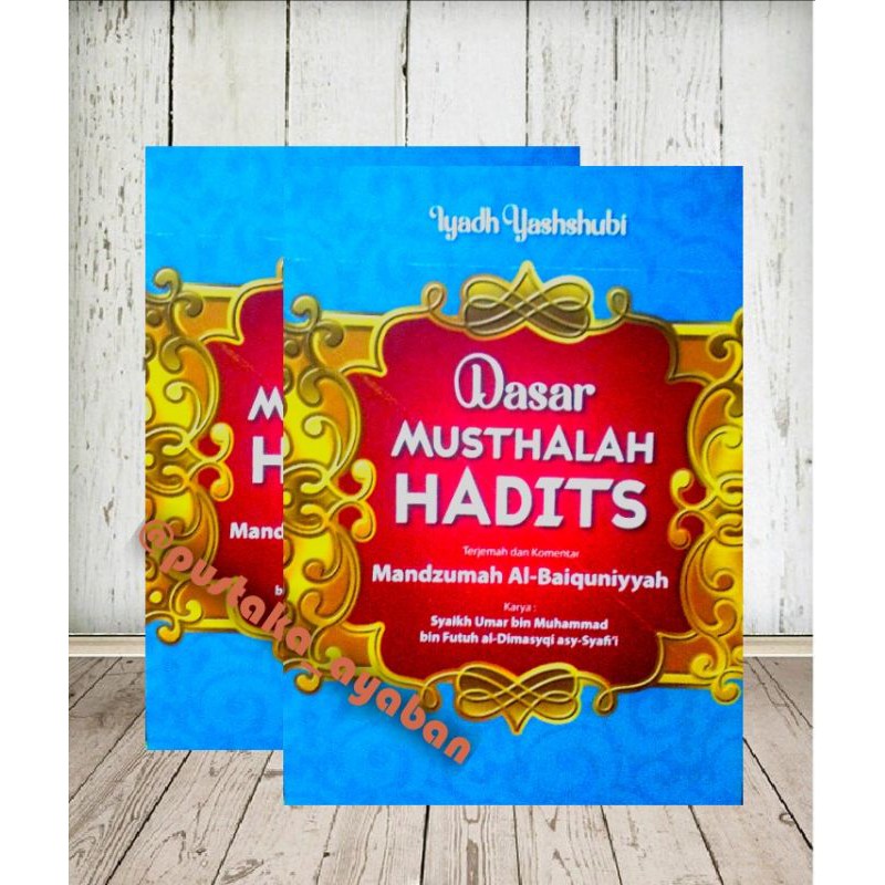Dasar Musthalah Hadits