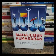 Jual Buku Manajemen Pemasaran - Thamrin Abdullah dan Francis Tantri ...