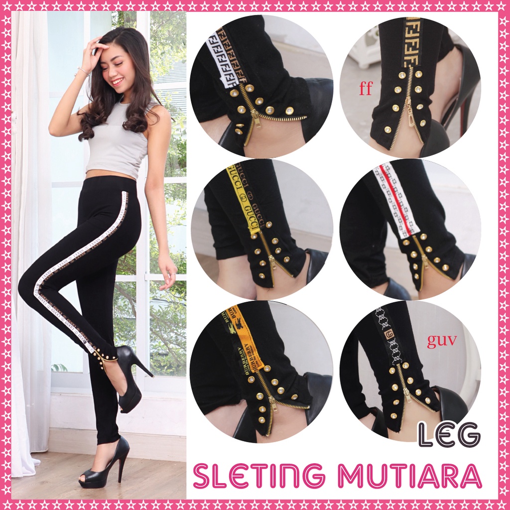 Legging Sleting Mutiara SM Wanita Collections  /  Legging Zipper Wanita / Legging Wanita Import