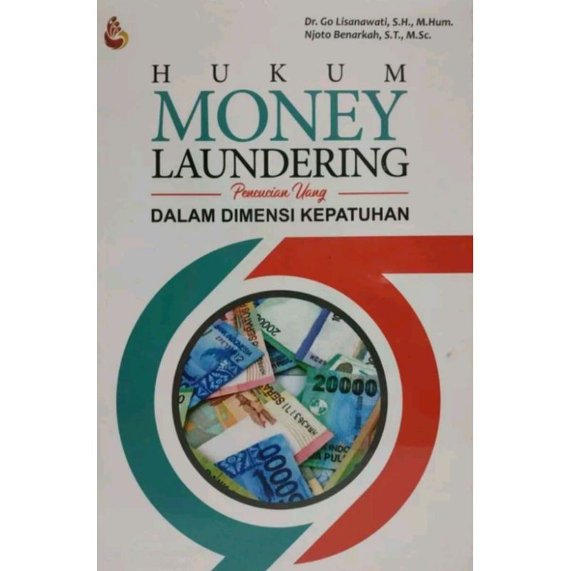 

Hukum Money Laundering cet.2018