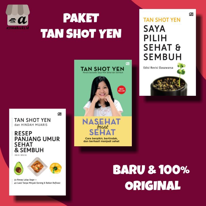 BUKU RESEP PANJANG UMUR SEHAT NASEHAT BUAT SEHAT SAYA PILIH SEHAT DAN SEMBUH BY TAN SHOT YEN