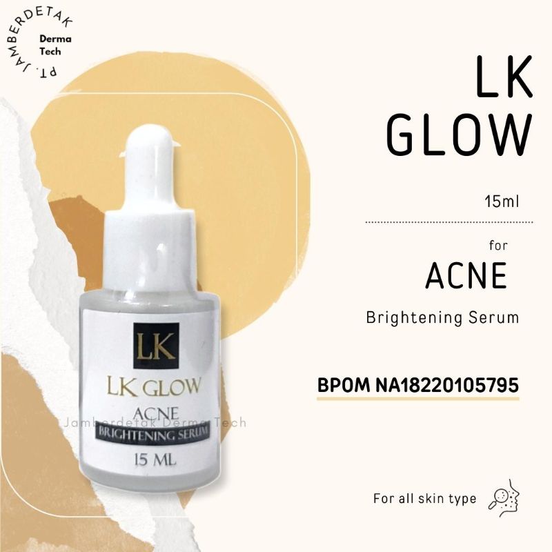 LK CARE serum acne whitening anti jerawat komedo glowing BPOM