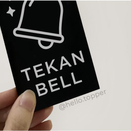 

Sign Mini Tekan Bell Akrilik Printed 12x7 | Label Bell