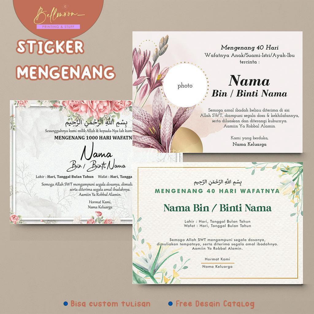 

Kartu / Stiker mengenang 40 / 100 /1000 hari Wafatnya, Custom stiker tahlilan