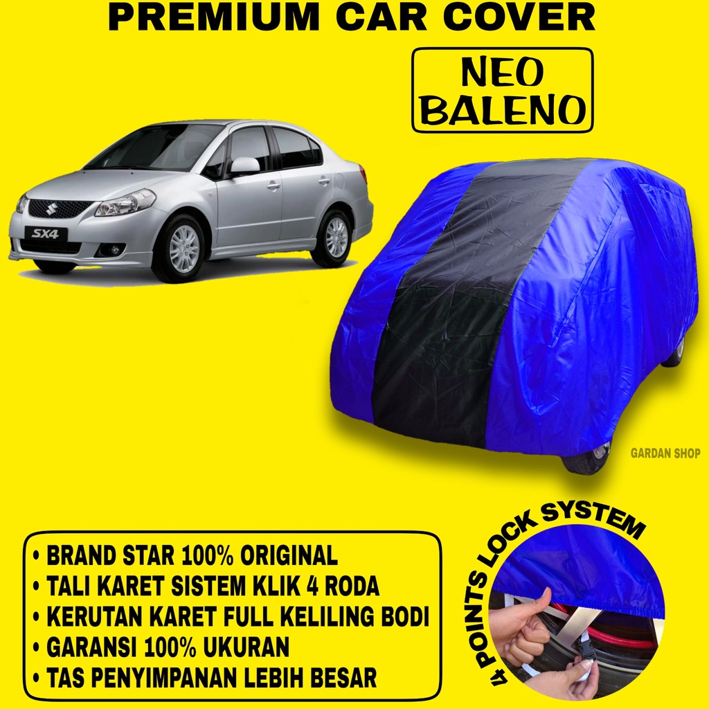 Body Cover NEO BALENO BIRU HITAM Penutup Bodi Mobil Neo Baleno Waterproof PREMIUM