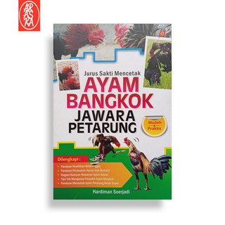 Araska Publisher - Jurus Sakti Mencetak Ayam Bangkok Jawara Petarung