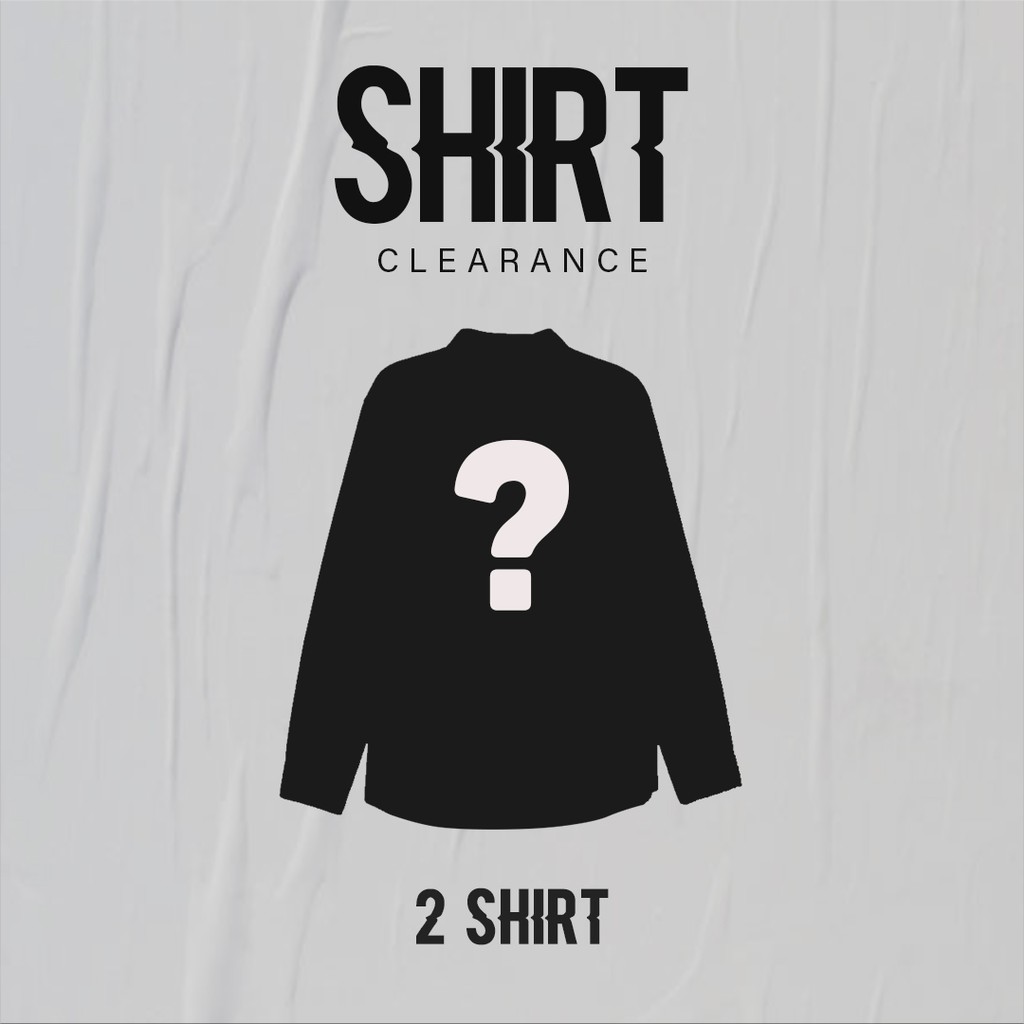 

Clearance Shirt 150k