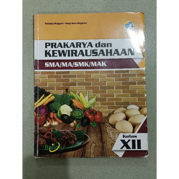 Jual Buku Prakarya Dan Kewirausahaan Kelas 12/XII/ 3 SMA - Bumi Aksara ...