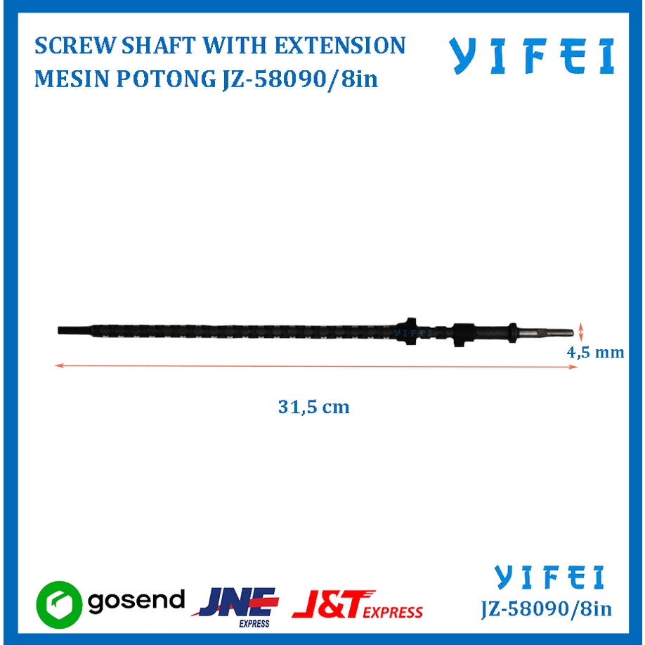 SCREW SHAFT WITH EXTENSION M-106(8&quot;) MESIN POTONG KM YIFEI-58090/8in