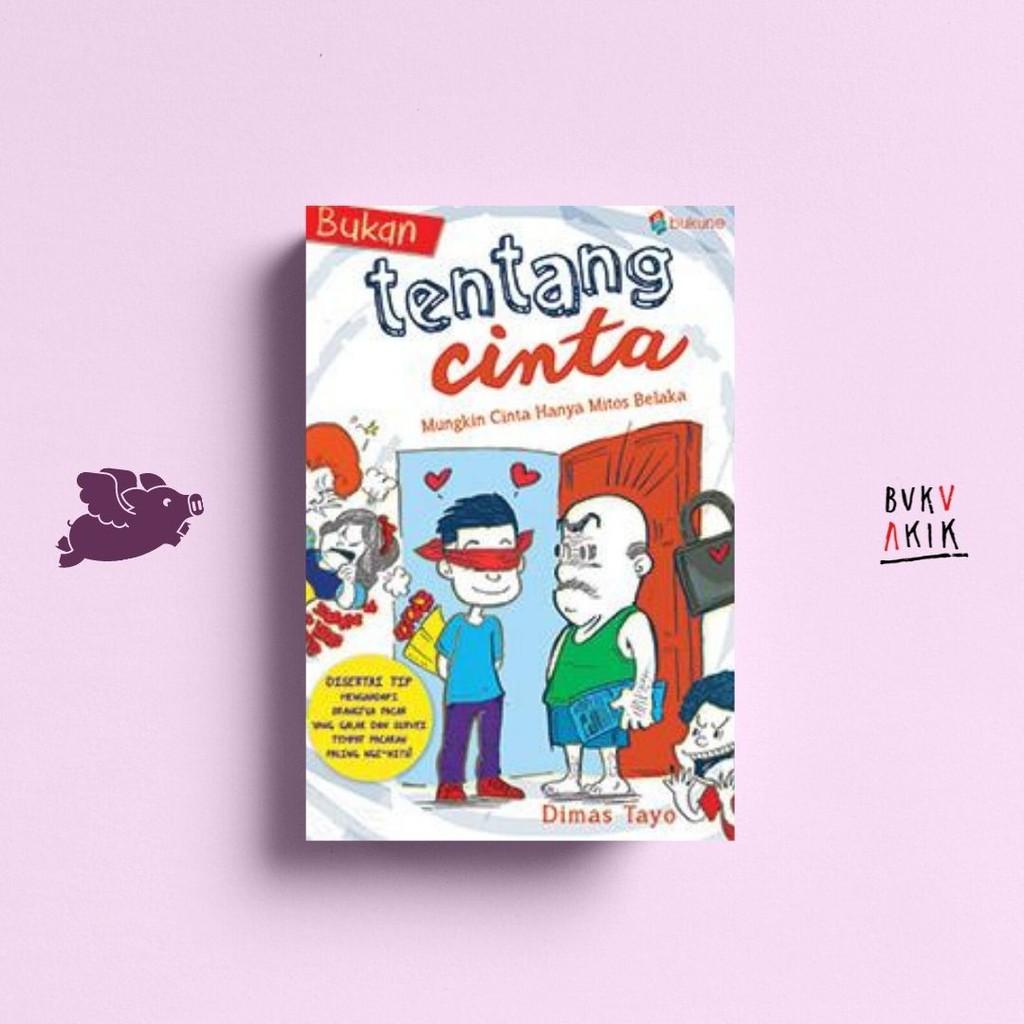 Bukan Tentang Cinta - Dimas Tayo