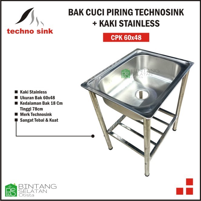 BAK CUCI PIRING TECHNOSINK SINK DENGAN KAKI STAINLESS CPK 60X48 CM