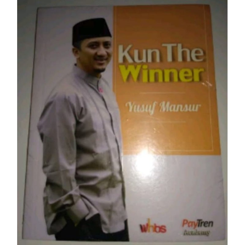 Buku motivasi Islami Kun The Winner karya ustadz Yusuf Mansur