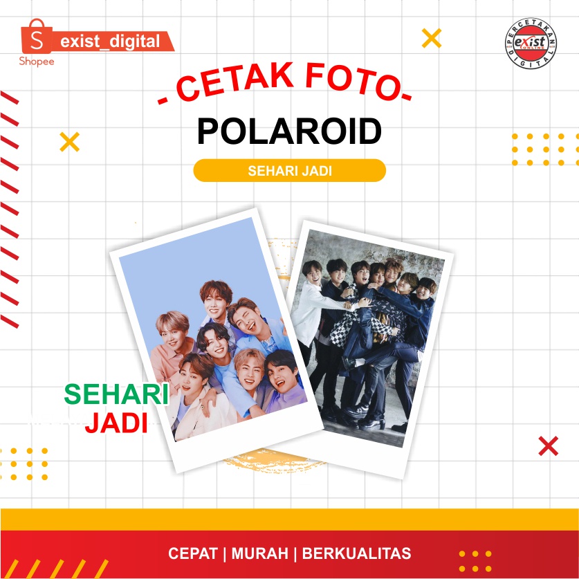 

[TERMURAH] EXIST - CETAK POLAROID MURAH | CETAK FOTO | POLAROID CUSTOM CEPAT | SEHARI JADI