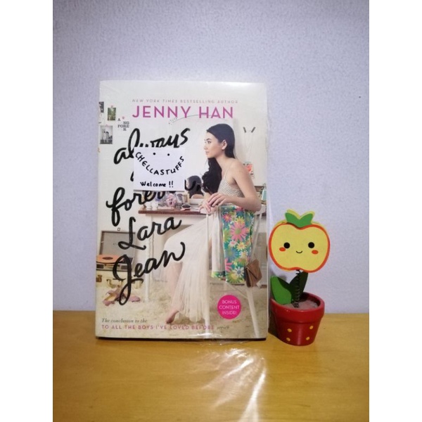 [ENGLISH] Novel Always and Forever, Lara Jean Jenny Han To All The Boys I've Loved Before PS I Still