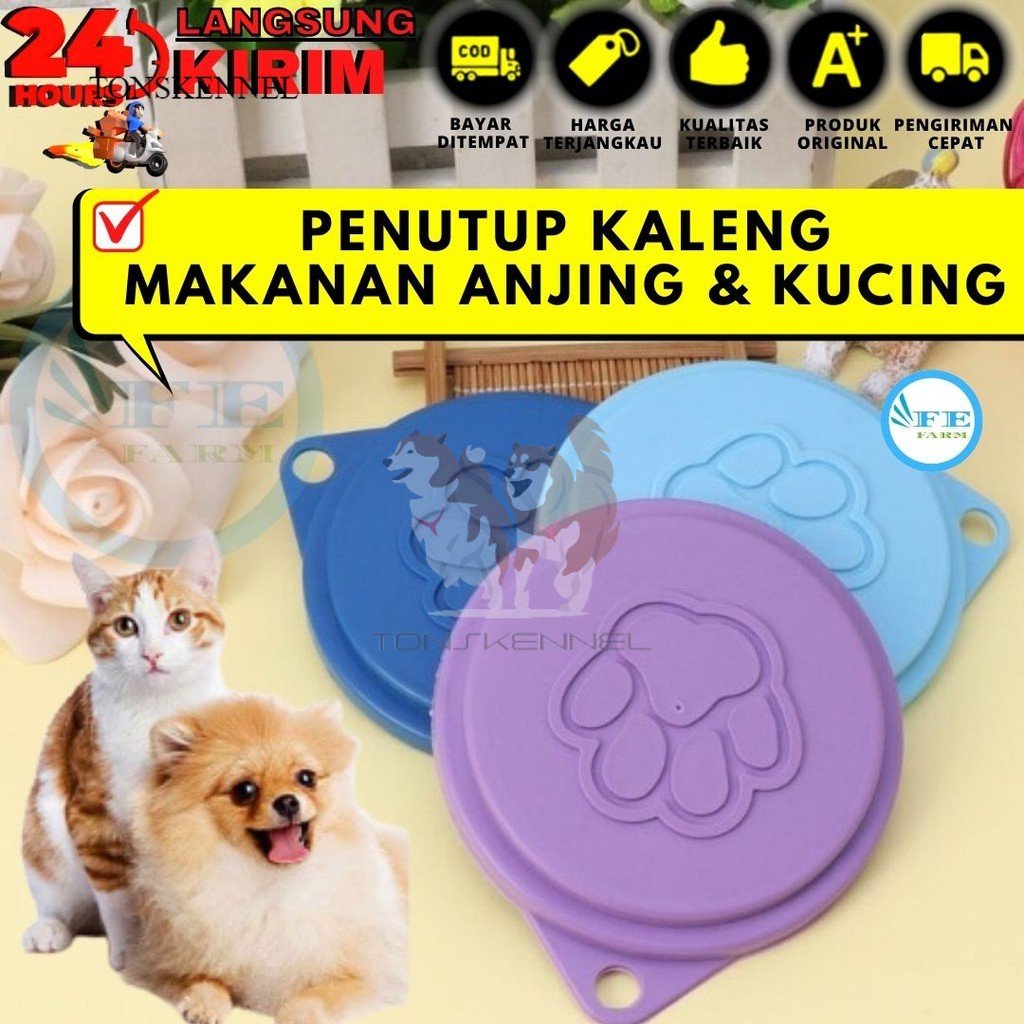 Tutup Kaleng Kucing &amp; Anjing | Penutup Kaleng Makanan Anjing &amp; Kucing