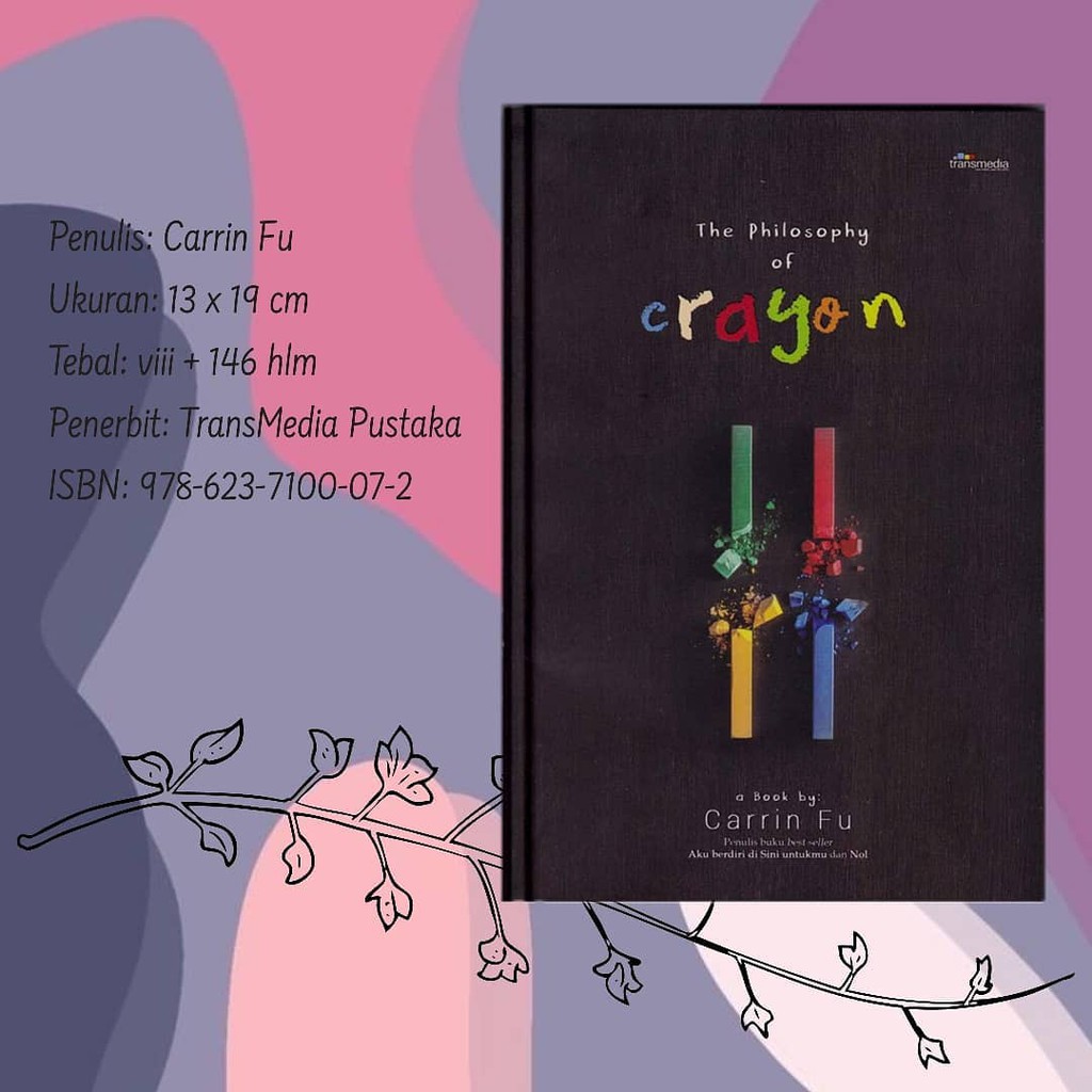 

The Philosophy Of Crayon *Carrin Fu*