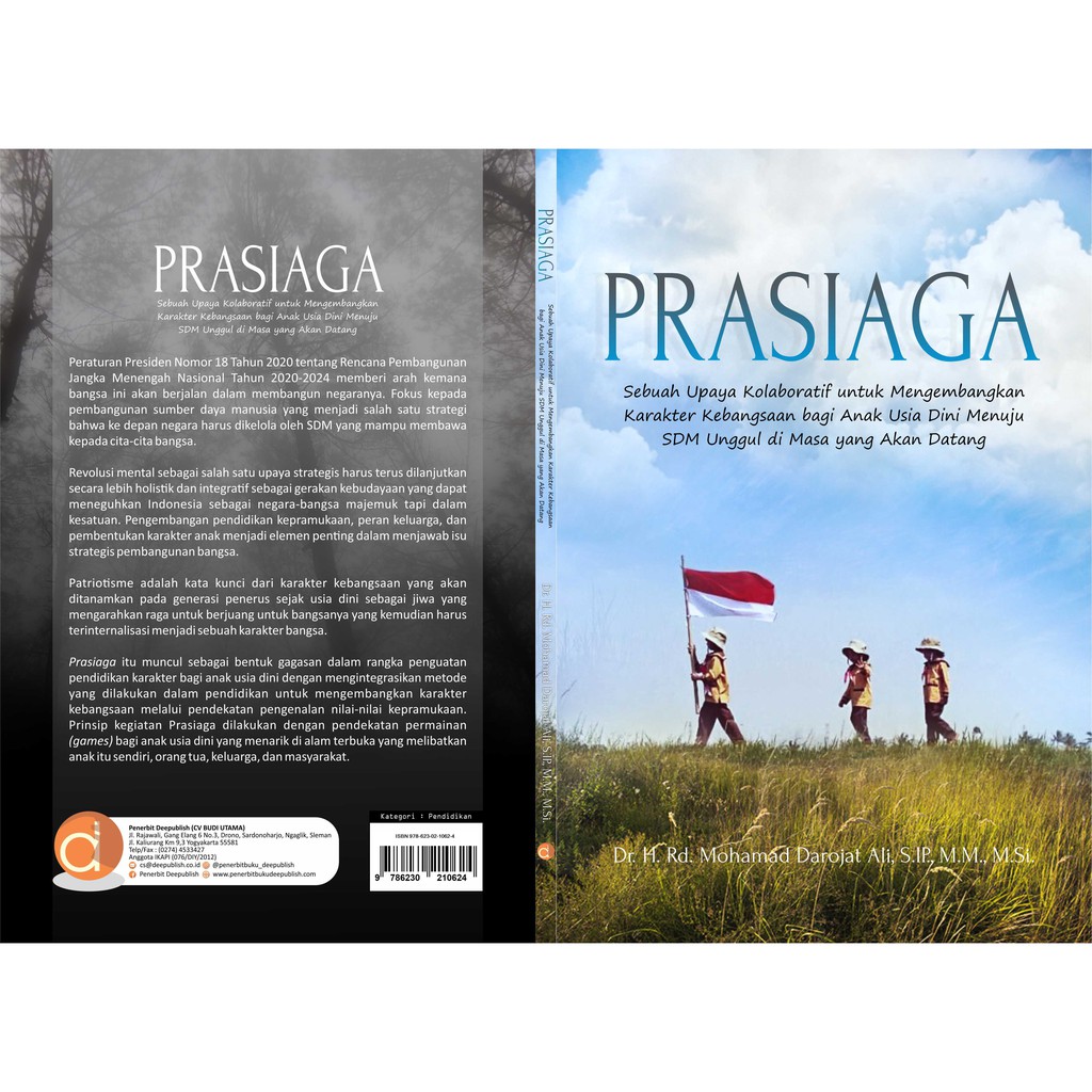 Deepublish - Buku Prasiaga, Sebuah Upaya Kolaboratif Untuk Mengembangkan Karakter Kebangsaan Bagi Anak Usia Dini