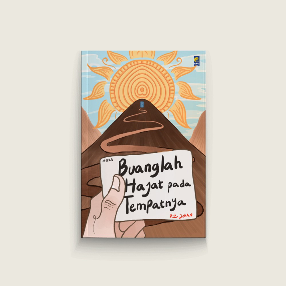 Buku Novel Buanglah Hajat Pada Tempatnya