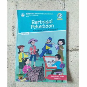 

buku tema 4 BERBAGAI PEKERJAAN kelas 4 SD