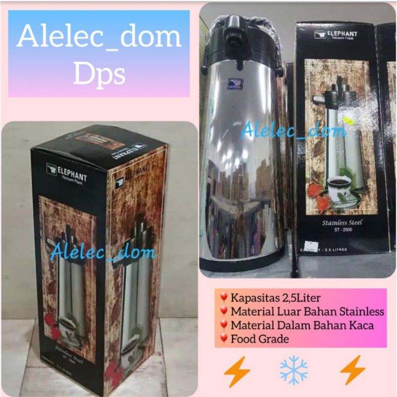 Termos Pencet Stainless 2,5L Elephant / Termos Air Panas Elephant St 2500