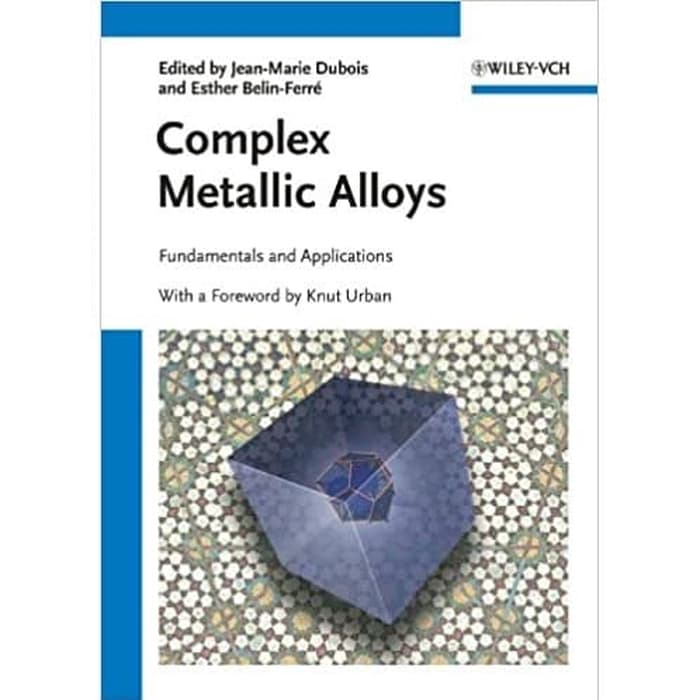 Buku Jean-Marie Dubois - Complex Metallic Alloys - HARD COVER