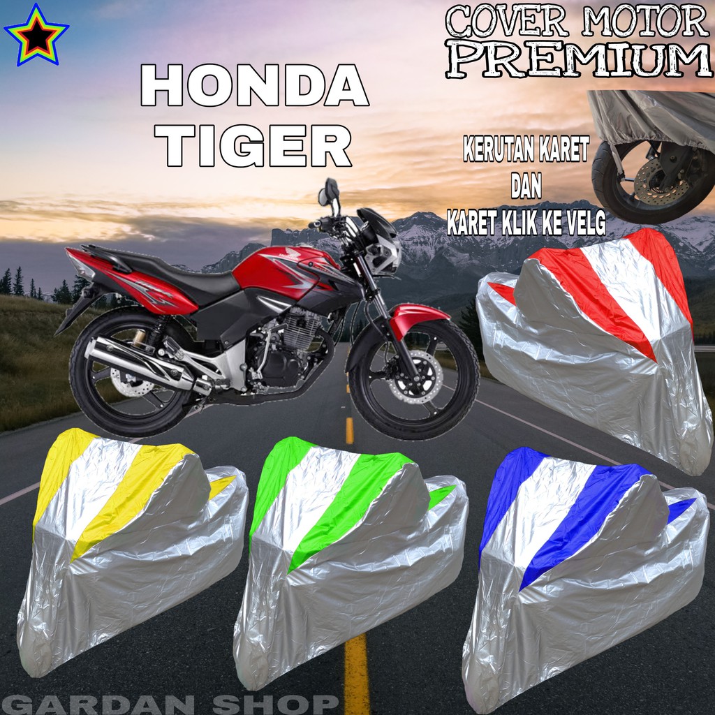 Sarung Motor HONDA TIGER Silver KOMBINASI Body Cover Honda PREMIUM