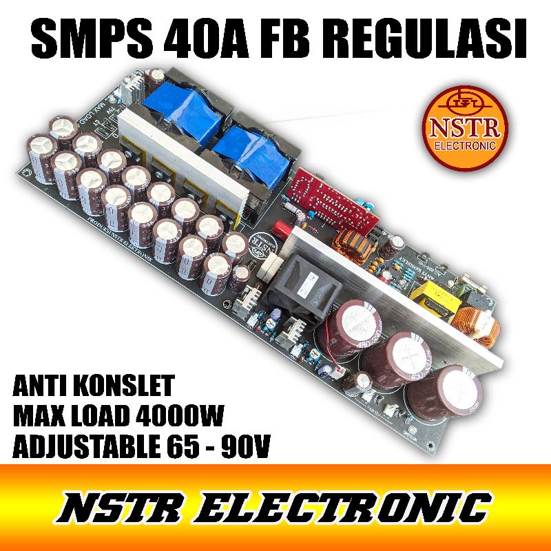 SMPS 40A fullbridge Regulasi out bisa diadjust dari 60v sd 90v ANTI KINSLET