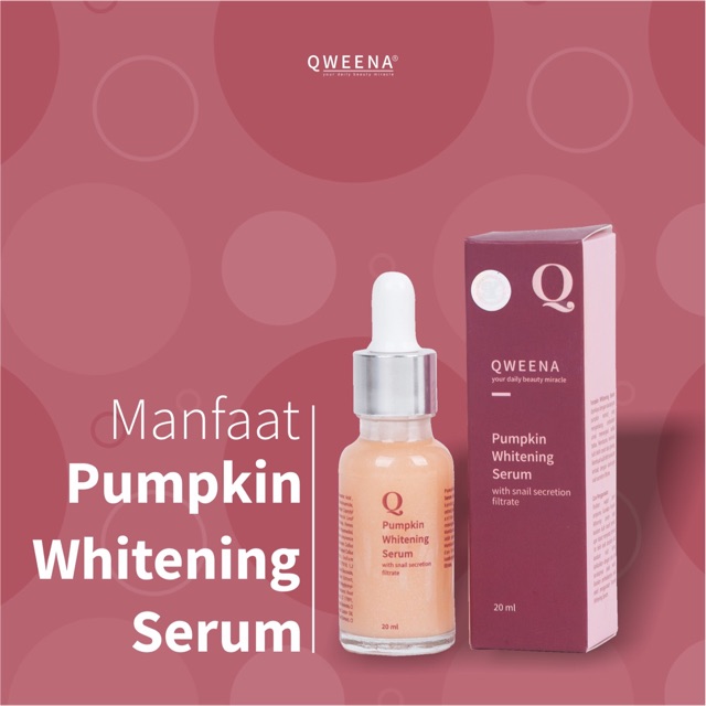 Qweena Pumpkin Whitening Serum Shopee Indonesia