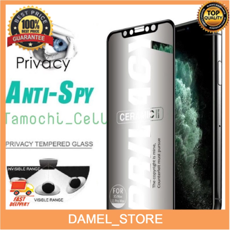 Anti Gores Ceramic Anti Spy Privacy IPHONE 11 11 PRO 11 PRO MAX 12 12 MAX 12 MINI 12 PRO 12 PRO MAX 