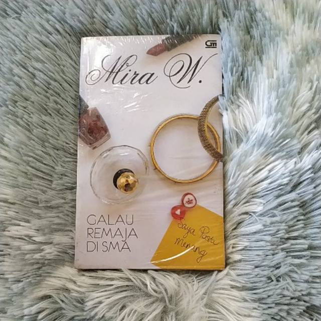Mira W galau di masa sma segel