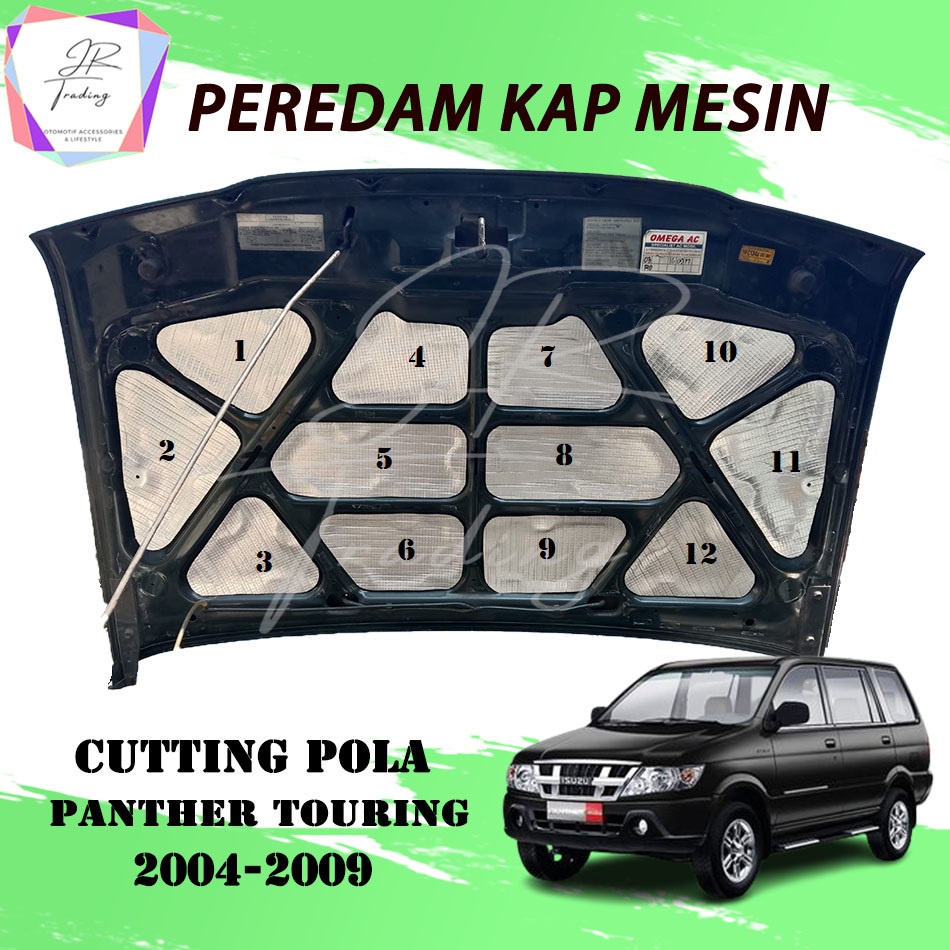Peredam Panas Kap Mesin Mobil Panther Touring 2004-2009 /Cutting Pola Panther Touring 2004-2009