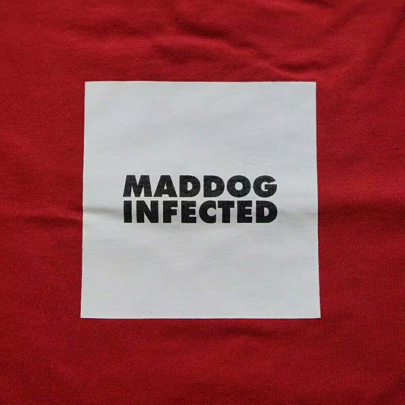 MADDOG INFECTED TSHIRT (SS MAROON LATTER)