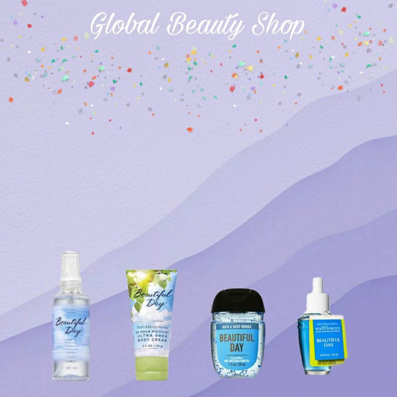 BEAUTIFUL DAY - Bath And Body Works BBW