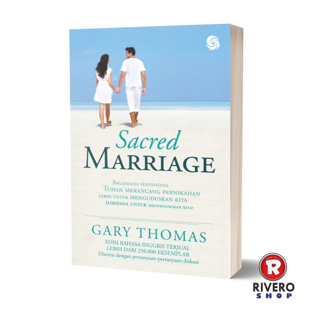 Jual Sacred Marriage - Gary Thomas | Shopee Indonesia