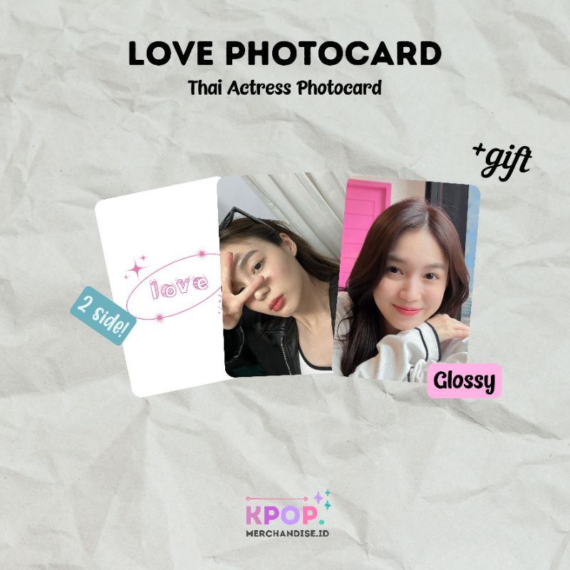 LOVE PATTRANITE PHOTOCARD THAI ACTRESS RAIKANTOPENI