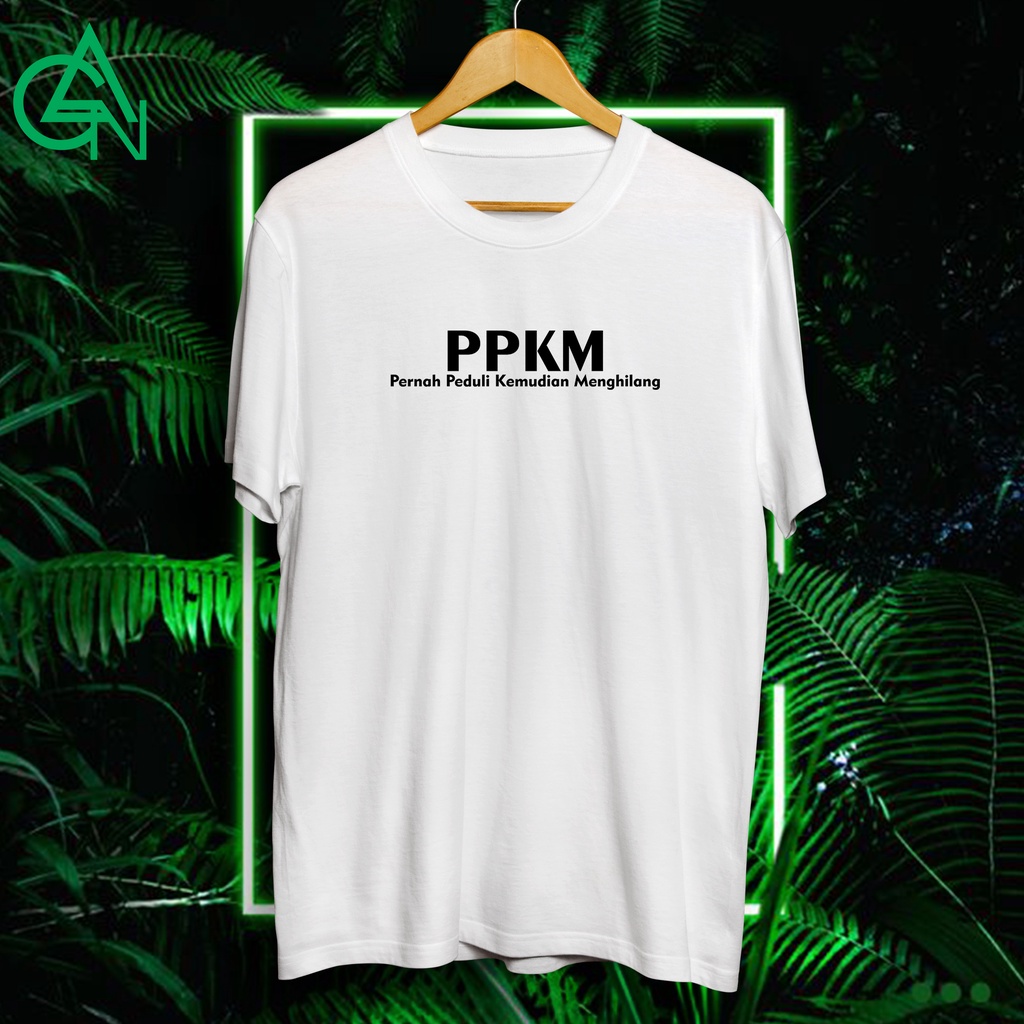 KAOS PPKM PERNAH PEDULI KEMUDIAN MENGHILANG KAOS COVID-19 CORONA KAOS BAJU LOCKDOWN GAN APPAREL