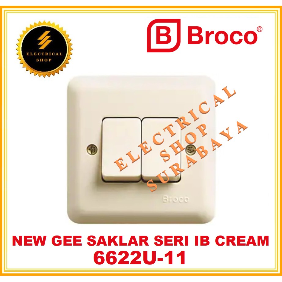 BROCO IB SAKLAR SERI CREAM 6622 (TERSEDIA HARGA GROSIR) - 6622U NEW GEE DOUBLE SWITCH INBOW TANAM