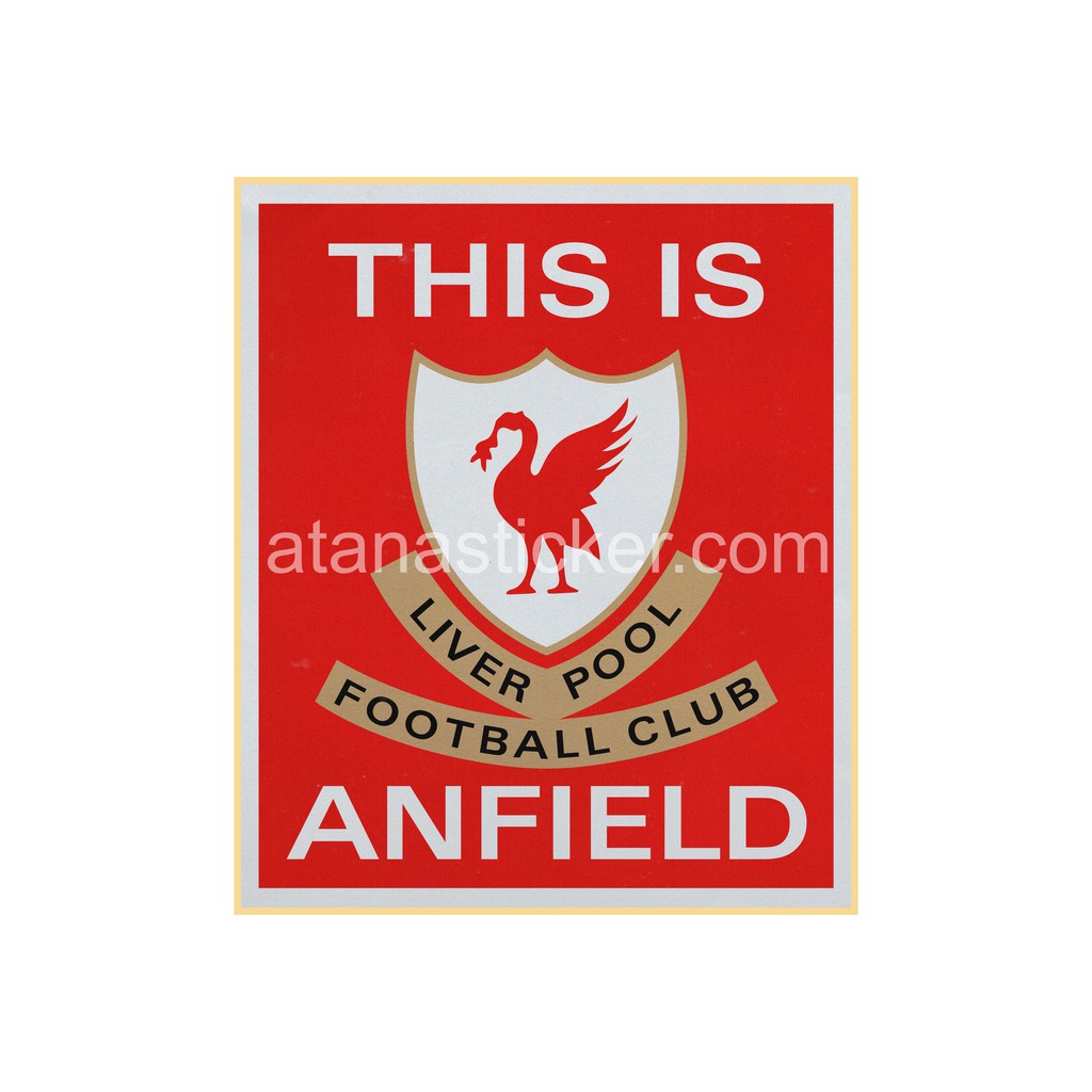 Stiker Cutting Reflective This Is Anfield Liverpool FC 30 x 35 cm