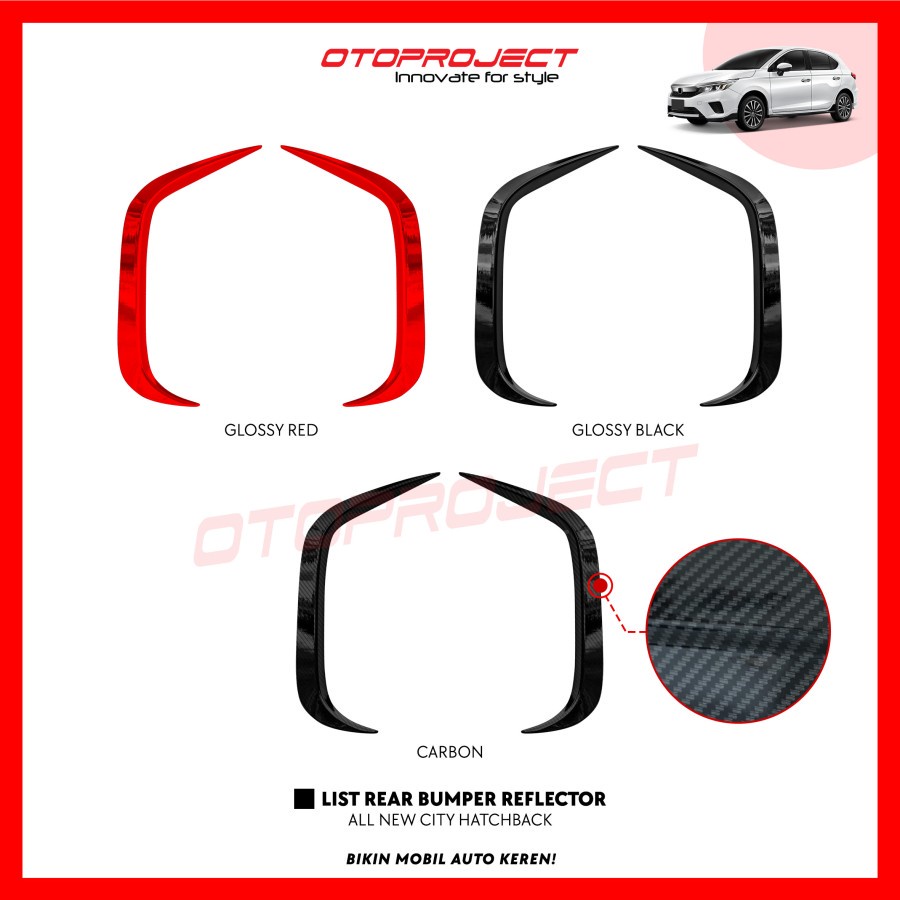 List Rear Alis Bumper Reflektor Belakang All New City Hatchback 2021