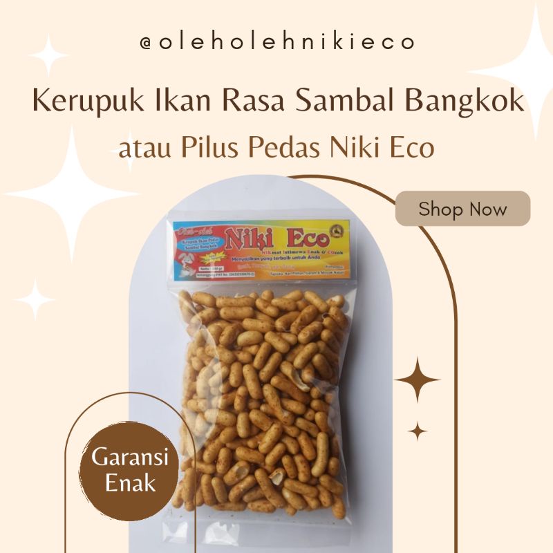 

KERUPUK KRUPUK IKAN PEDAS RASA SAMBAL BANGKOK / PILUS PEDAS NIKI ECO 200 gr