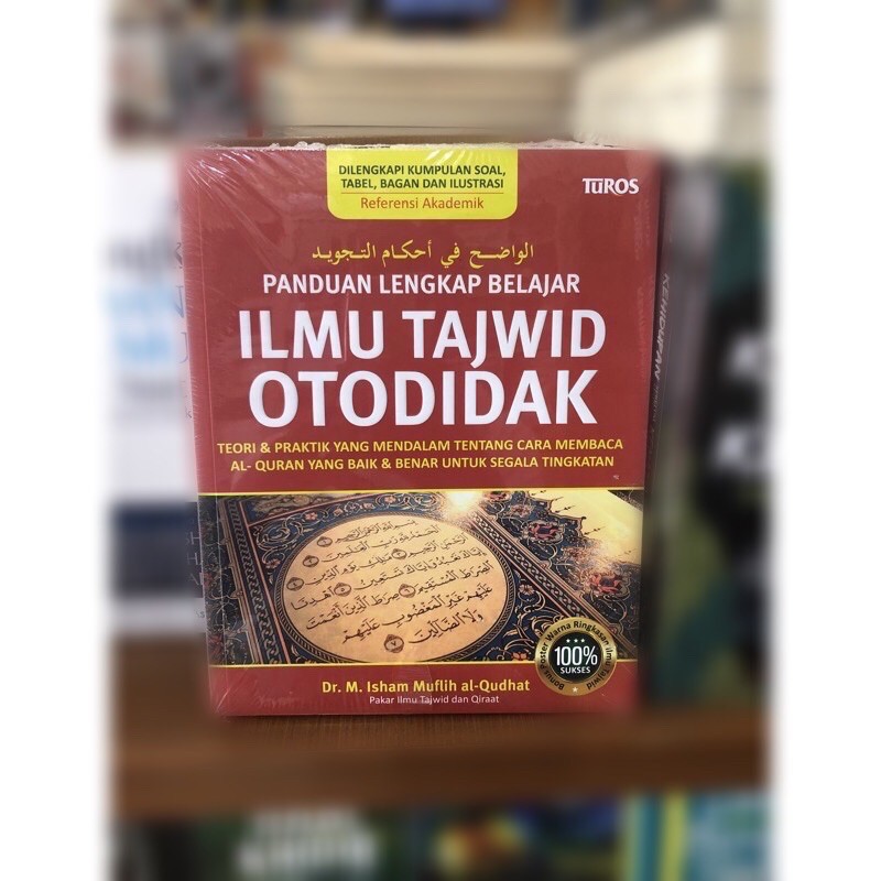 Panduan lengkap belajar ilmu tajwid otodidak