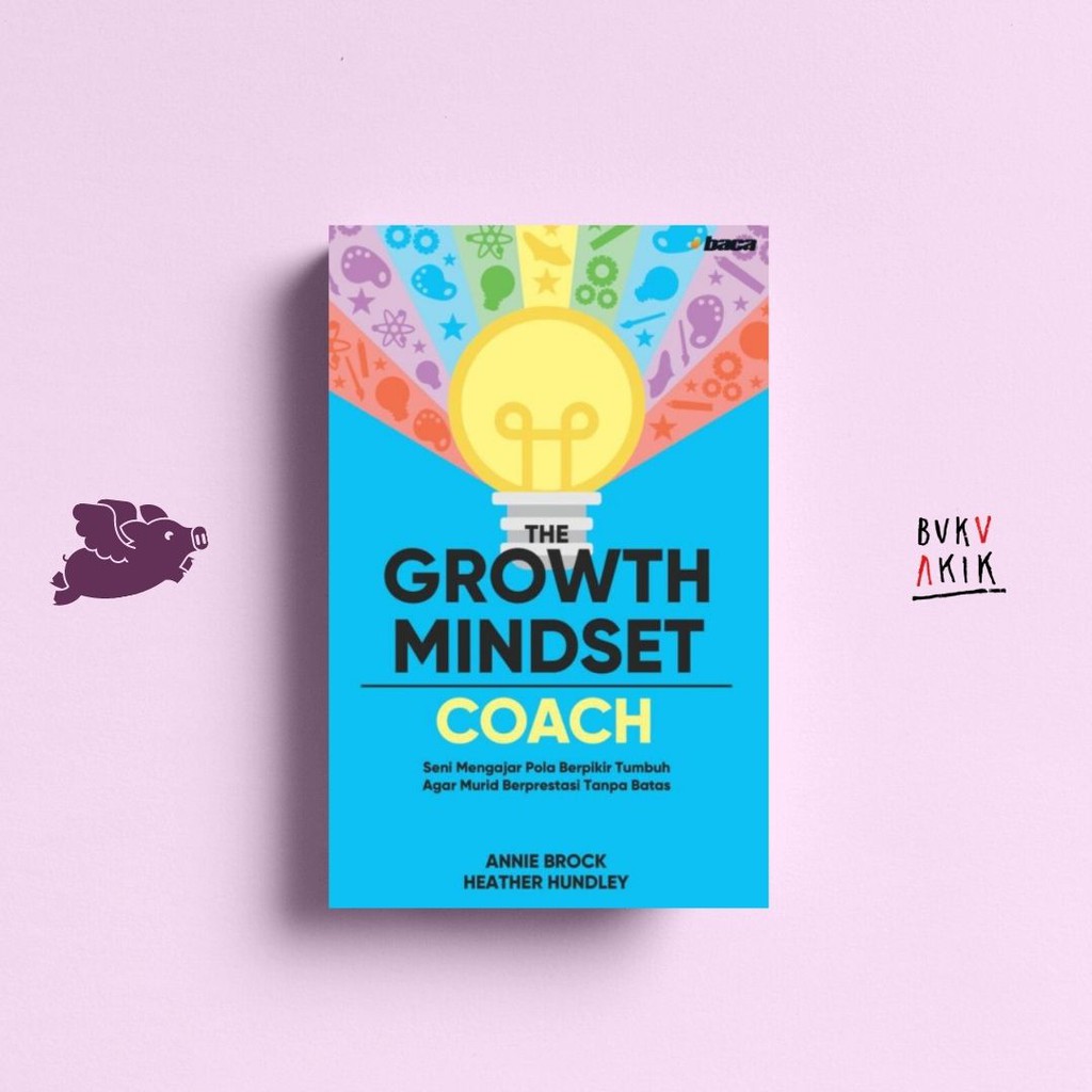 The Growth Mindset Coach - Annie Brock &amp; Heather H