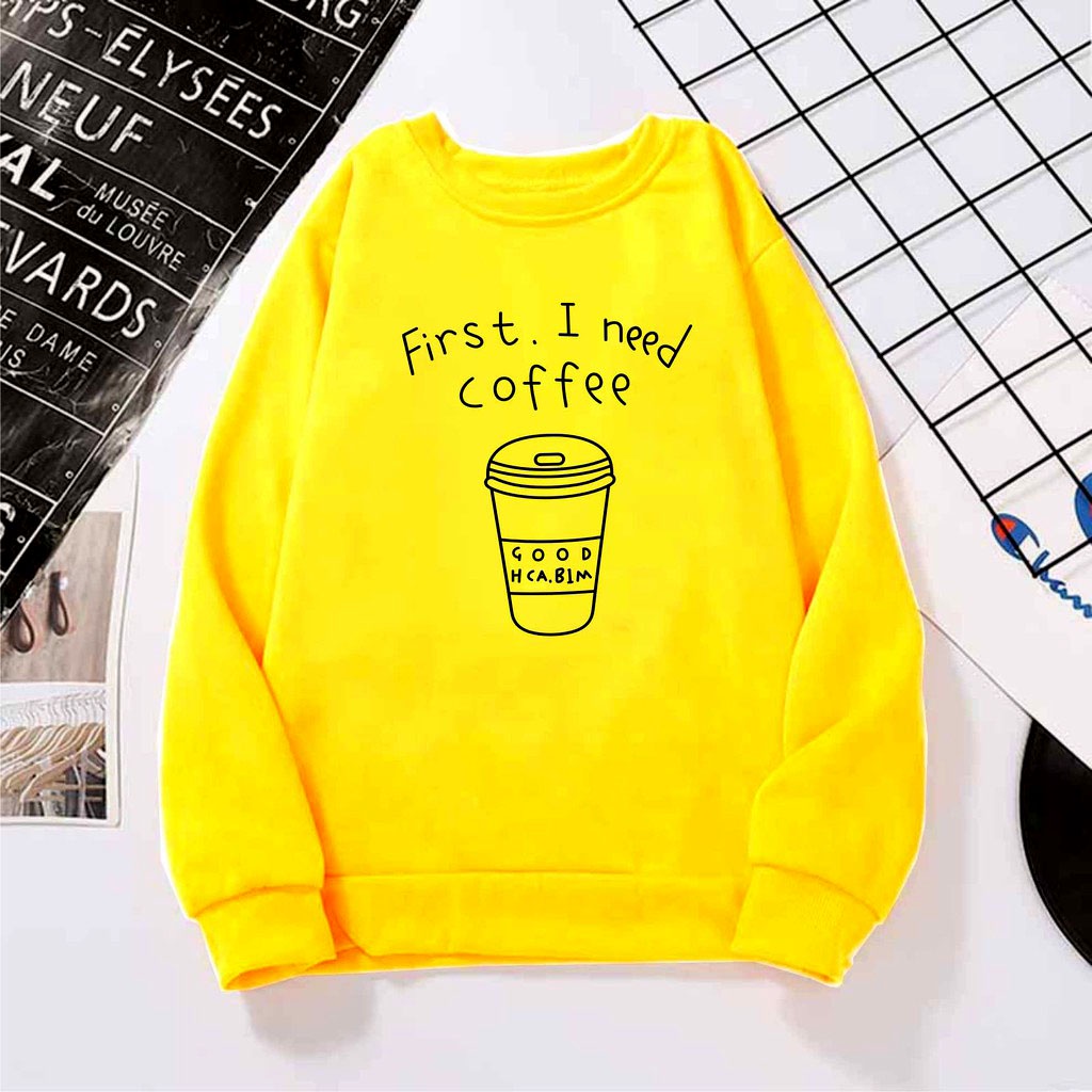 Fist I Need Coffee Sweater Crewneck Oblong Wanita Size M-L-XL-XXL JUMBO