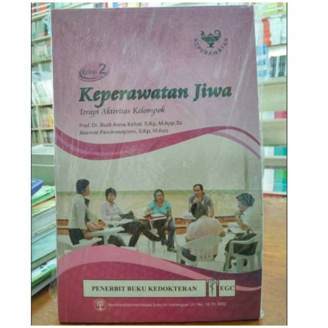Keperawatan Jiwa Terapi Aktivitas Kelompok Edisi 2 - Budi Anna Keliat