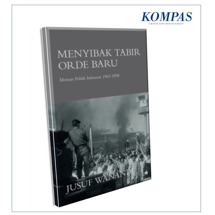 Menyibak Tabir Orde Baru
